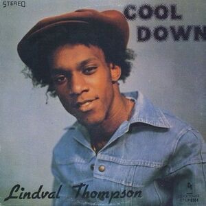Lindval Thompson – Cool Down [Vinyl LP Record] Classic Reggae Album